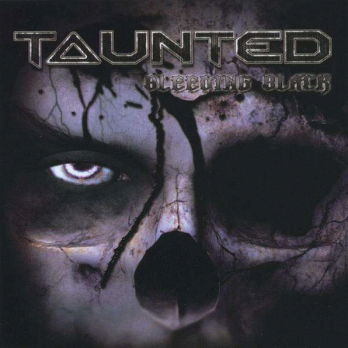 Taunted : Bleeding Black